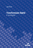 Transformação digital e inovação - Lígia Danta