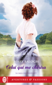 La saga des Westcott (Tome 8) - Celui qui me chérira - Mary Balogh