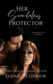 Her Scandalous Protector - Elizabeth