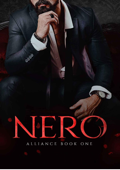 NERO: Alliance Series Book One - S.J. Tilly Book