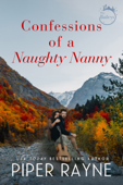 Confessions of a Naughty Nanny - Piper Rayne