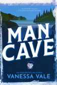 Man Cave - Vanessa Vale