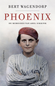 Phoenix - Bert Wagendorp