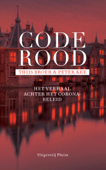 Code rood - Thijs Broer & Peter Kee