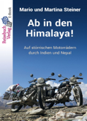 Ab in den Himalaya! - Mario Steiner