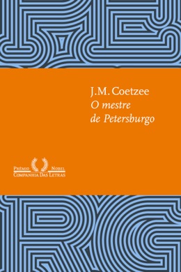 Capa do livro O Mestre de Petersburgo de J.M. Coetzee