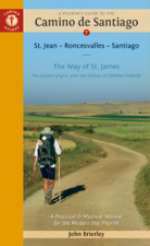 A Pilgrim's Guide to the Camino de Santiago (Camino Francés) - John Brierley Cover Art