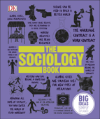 The Sociology Book - Sarah Tomley, Mitchell Hobbs, Megan Todd, Marcus Weeks & DK