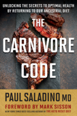 The Carnivore Code - Paul Saladino