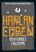 Identidades cruzadas - Harlan Coben