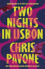 Chris Pavone - Two Nights in Lisbon artwork