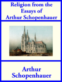 Religion from the Essays of Arthur Schopenhauer - Arthur Schopenhauer