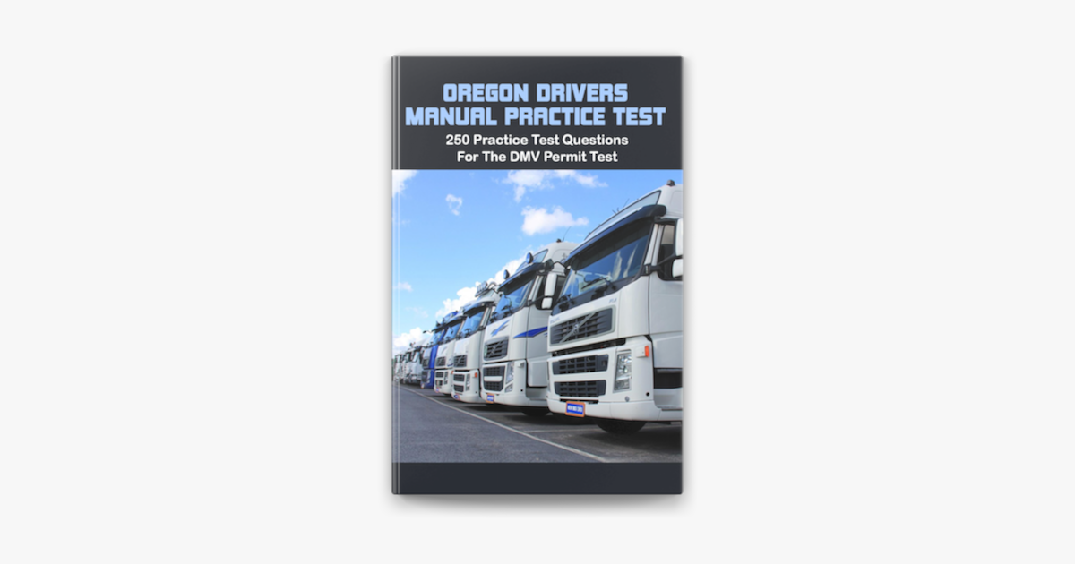 oregon-drivers-manual-practice-test-250-practice-test-questions-for