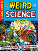 The EC Archives: Weird Science Volume 2 - Al Feldstein, Wally Wood, Harvey Kurtzman & Joe Orlando