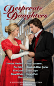 Desperate Daughters: A Bluestocking Belles Collection with Friends Book Cover