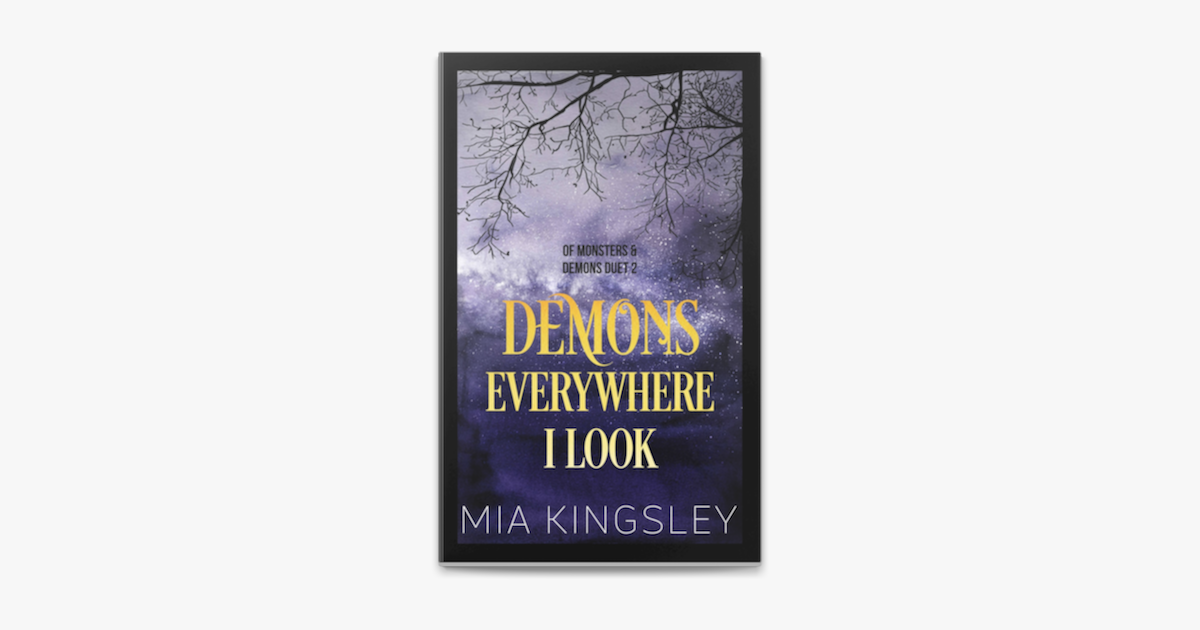 Demons Everywhere I Look – Mia Kingsley