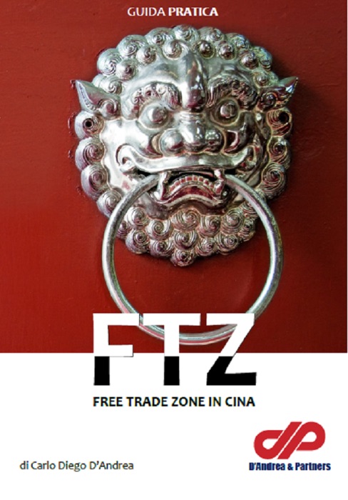 Free Trade Zone in Cina