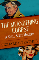 Richard S. Prather - The Meandering Corpse artwork