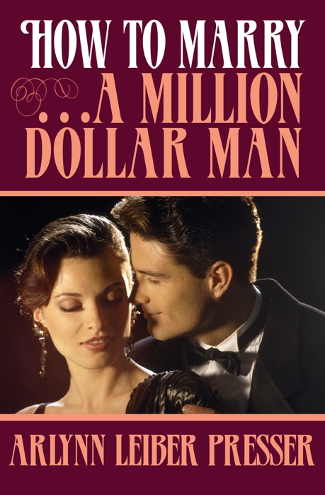 How to Marry . . . a Million-Dollar Man