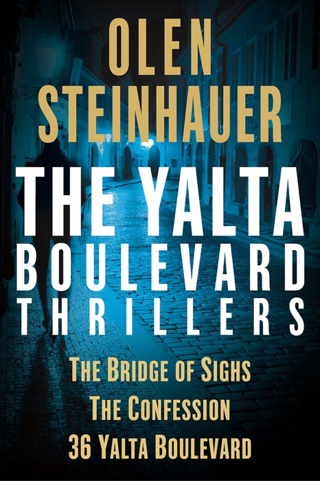 The Yalta Boulevard Thrillers, Books 1-3