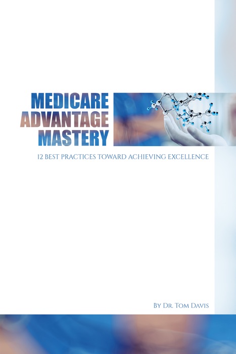 Medicare Advantage Mastery