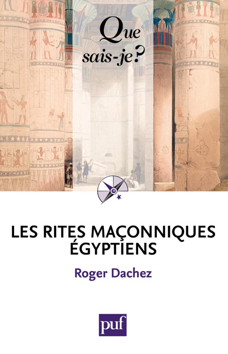 Les Rites maçonniques égyptiens