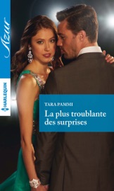La plus troublante des surprises