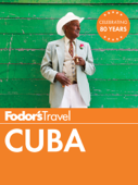 Fodor's Cuba - Fodor's Travel Guides