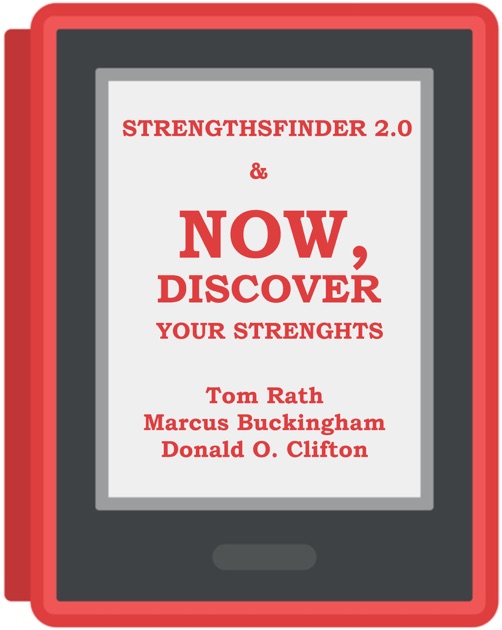 StrengthsFinder 2.0 & Now, Discover Your Strengths by Tom Rath on iBooks