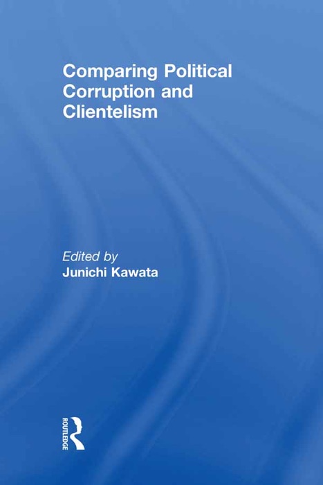 Comparing Political Corruption and Clientelism