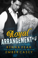 Renna Peak & Ember Casey - Royal Arrangement #4 artwork