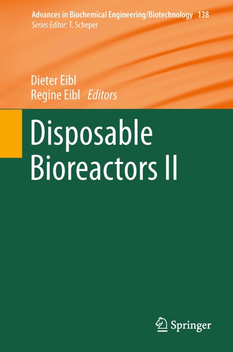 Disposable Bioreactors II