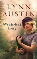 Lynn Austin - Wonderland Creek artwork