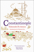 Constantinople - Edmondo De Amicis