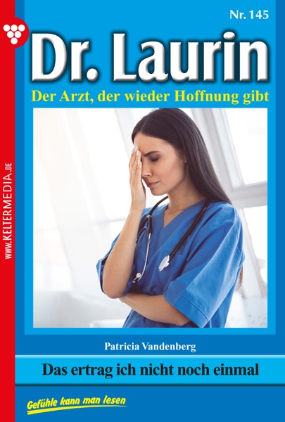 Dr. Laurin 145 – Arztroman