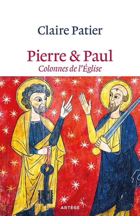 Pierre et Paul, colonnes de l'Eglise