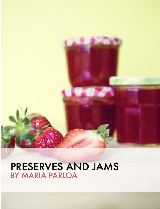 Preserves and Jams