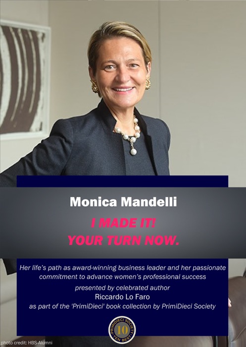 Monica Mandelli: I Made It! Your Turn Now.