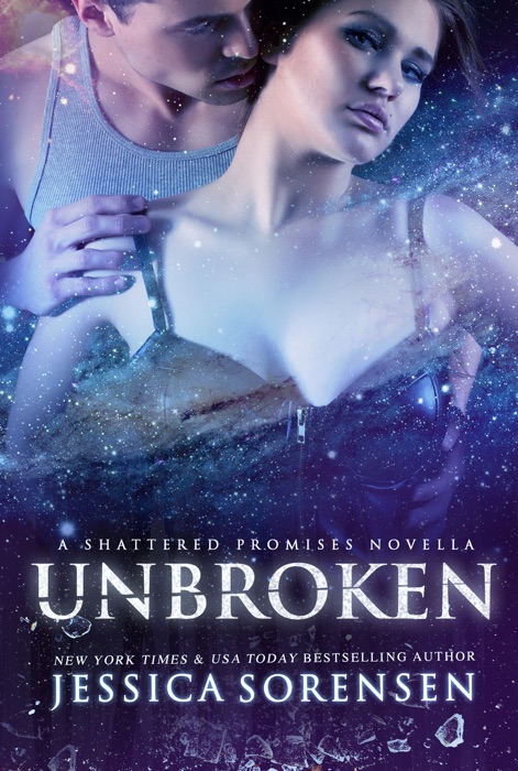 Unbroken (Shattered Promises, #2.5)