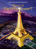 Where Is the Eiffel Tower? - Dina Anastasio, Who HQ & Tim Foley