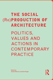 Download The Social (Re)Production of Architecture