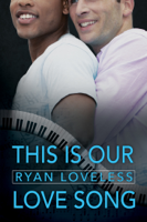 Ryan Loveless - This Is Our Love Song artwork