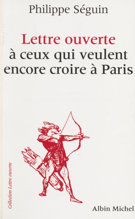 Lettre ouverte à ceux qui veulent encore croire à Paris