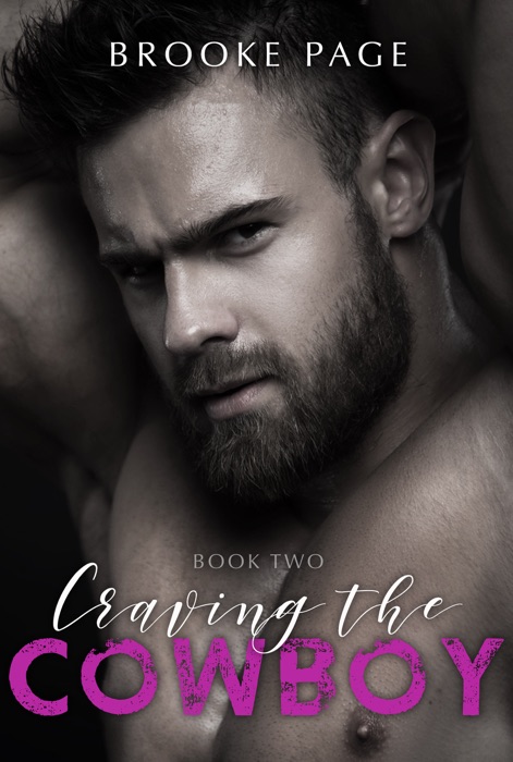 Craving the Cowboy - Book Two