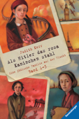 Als Hitler das rosa Kaninchen stahl, Band 1-3 - Judith Kerr & Ravensburger Verlag GmbH