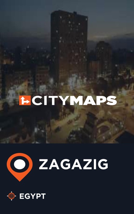 City Maps Zagazig Egypt