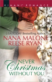 Never Christmas Without You - Nana Malone & Reese Ryan by  Nana Malone & Reese Ryan PDF Download