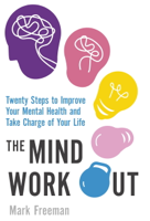 Mark Freeman - The Mind Workout artwork