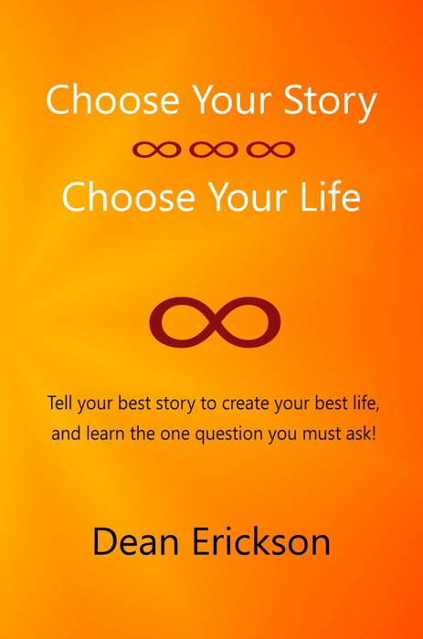 Choose Your Story, Choose Your Life