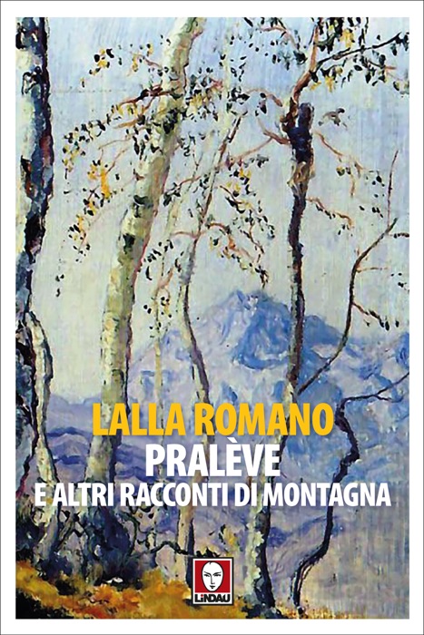 Pralève e altri racconti di montagna